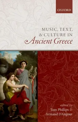 Música, texto y cultura en la Antigua Grecia - Music, Text, and Culture in Ancient Greece