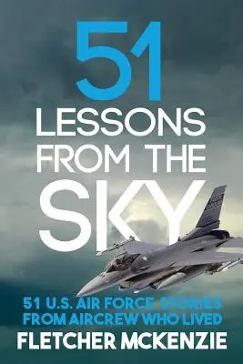 51 Lecciones desde el cielo - 51 Lessons From The Sky