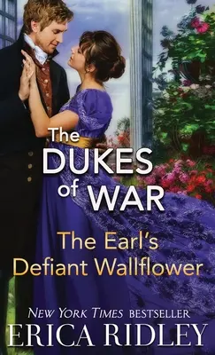 La desafiante alhelí del conde - The Earl's Defiant Wallflower