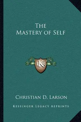 El dominio de uno mismo - The Mastery of Self