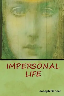 Vida impersonal - Impersonal Life