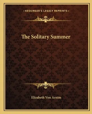 El Verano Solitario - The Solitary Summer