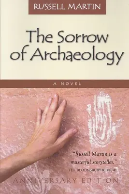 El dolor de la arqueología - The Sorrow of Archaeology