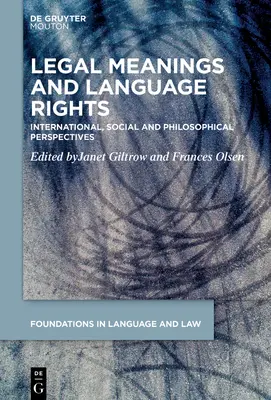 Legal Meanings: La elaboración y el uso del significado en el razonamiento jurídico - Legal Meanings: The Making and Use of Meaning in Legal Reasoning