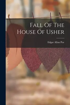 La caída de la casa Usher - Fall Of The House Of Usher