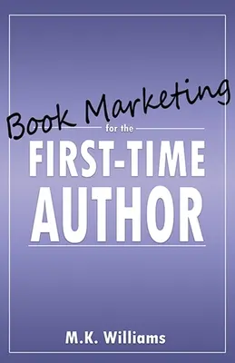 Marketing para autores noveles - Book Marketing for the First-Time Author