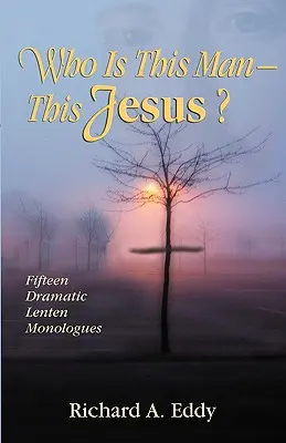 ¿Quién es este hombre, este Jesús? - Who Is This Man- This Jesus?