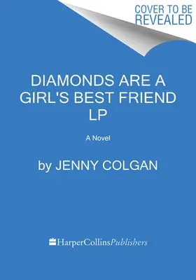 Los diamantes son los mejores amigos de una chica - Diamonds Are a Girl's Best Friend