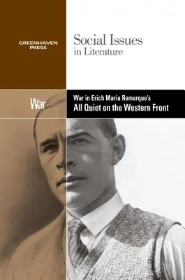 La guerra en Sin novedad en el frente occidental de Erich Maria Remarque - War in Erich Maria Remarque's All Quiet on the Western Front