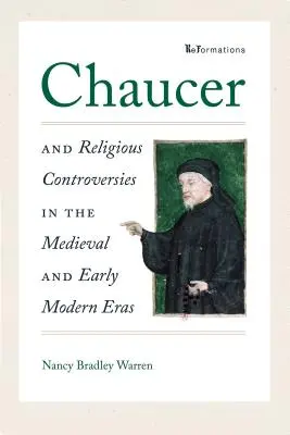 Chaucer y las controversias religiosas en la Edad Media y la Edad Moderna - Chaucer and Religious Controversies in the Medieval and Early Modern Eras