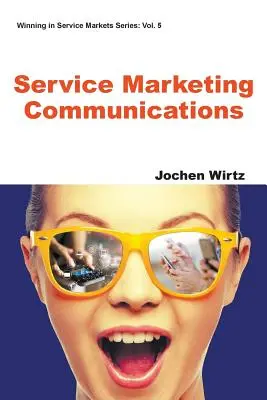 Comunicaciones de marketing de servicios - Service Marketing Communications