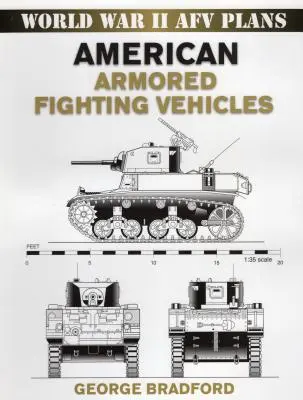 Vehículos blindados de combate estadounidenses - American Armored Fighting Vehicles