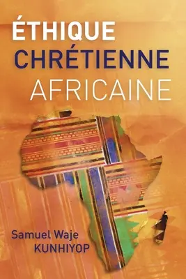 ética cristiana africana - thique chrtienne africaine