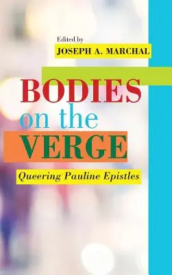 Cuerpos al borde: Epístolas paulinas queer - Bodies on the Verge: Queering Pauline Epistles