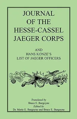 Diario del Cuerpo de Jaegers de Hesse-Cassel - Journal of the Hesse-Cassel Jaeger Corps