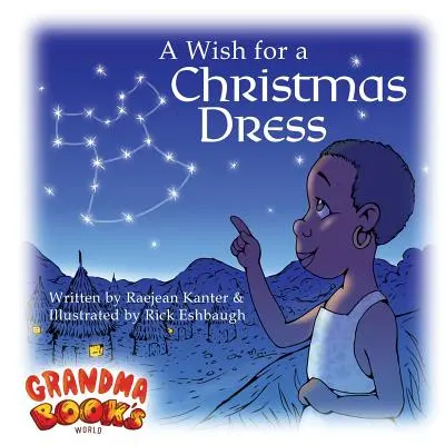 Un deseo para un vestido de Navidad - A Wish for a Christmas Dress