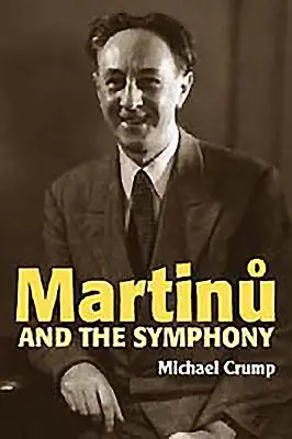 Martinu y la Sinfonía - Martinu and the Symphony