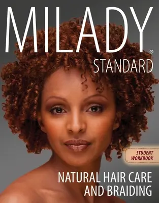 Libro de trabajo para Milady Natural Hair Care and Braiding - Workbook for Milady Natural Hair Care and Braiding