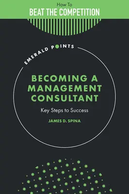 Cómo convertirse en consultor de gestión: pasos clave para el éxito - Becoming a Management Consultant: Key Steps to Success