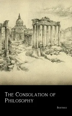 La Consolación de la Filosofía - The Consolation of Philosophy