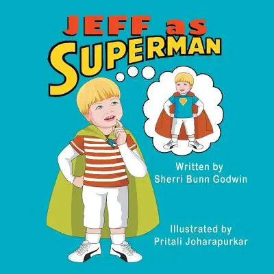 Jeff como Superman - Jeff as Superman