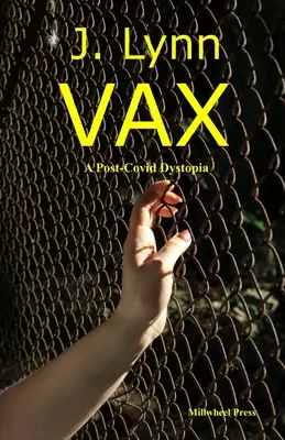 VAX: Una distopía postcovídica - VAX: A post-covid dystopia