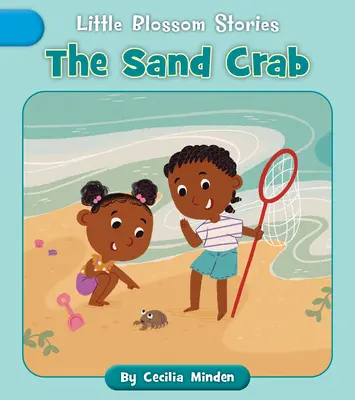 El cangrejo de arena - The Sand Crab