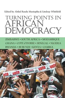 Puntos de inflexión en la democracia africana - Turning Points in African Democracy