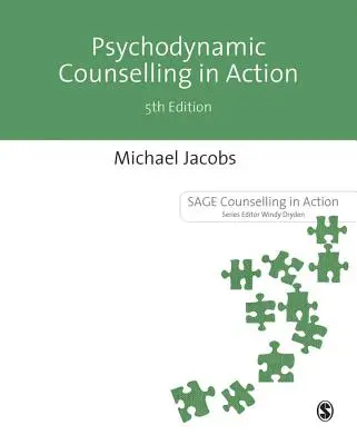 Asesoramiento psicodinámico en acción - Psychodynamic Counselling in Action