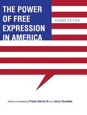 El poder de la libre expresión en América - The Power of Free Expression in America