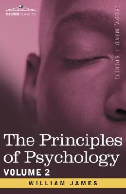 Principios de psicología, Vol. 2 - The Principles of Psychology, Vol. 2