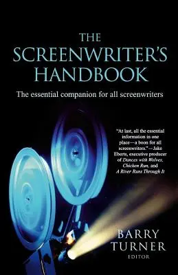 El manual del guionista: El compañero esencial para todos los guionistas - The Screenwriter's Handbook: The Essential Companion for All Screenwriters