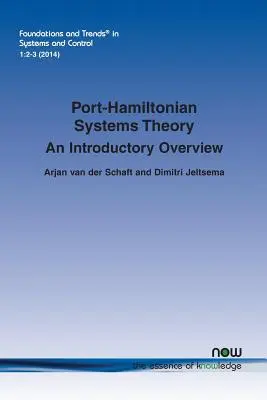 Teoría de sistemas porto-hamiltonianos: An Introductory Overview - Port-Hamiltonian Systems Theory: An Introductory Overview