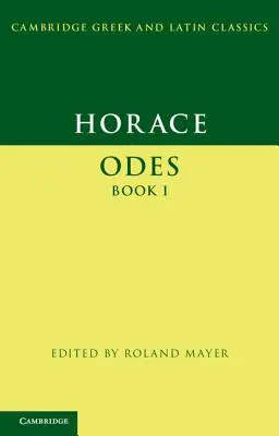 Horacio: Odas Libro I - Horace: Odes Book I