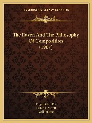 El cuervo y la filosofía de la composición (1907) - The Raven And The Philosophy Of Composition (1907)