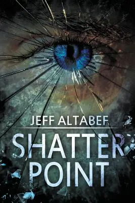 Shatter Point: Un apasionante thriller de suspense - Shatter Point: A Gripping Suspense Thriller