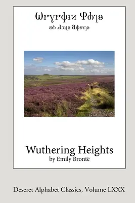 Cumbres Borrascosas (Deseret Alphabet edition) - Wuthering Heights (Deseret Alphabet edition)