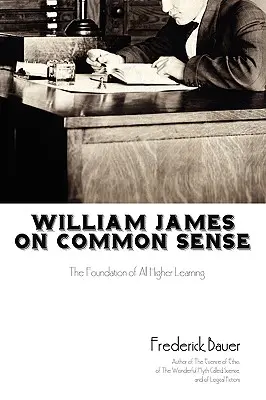 William James sobre el sentido común - William James on Common Sense