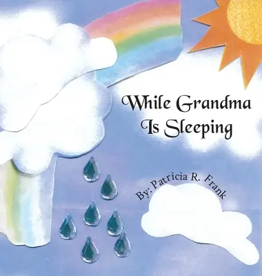 Mientras la Abuela Duerme - While Grandma Is Sleeping