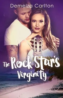 La virginidad de una estrella del rock - The Rock Star's Virginity