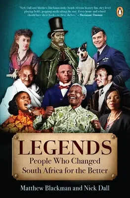 Legends: Doce personas que hicieron de Sudáfrica un lugar mejor - Legends: Twelve People Who Made South Africa a Better Place