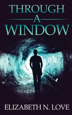 A través de una ventana - Through A Window