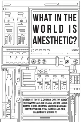 ¿Qué es la anestesia? - What in the World is Anesthetic