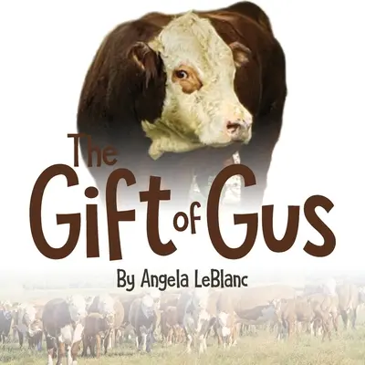 El regalo de Gus - The Gift of Gus