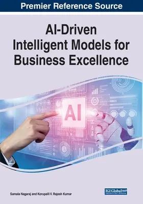 Modelos inteligentes basados en IA para la excelencia empresarial - AI-Driven Intelligent Models for Business Excellence