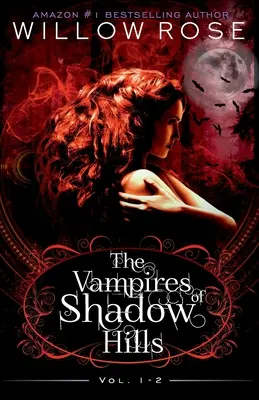 La serie Vampiros de Shadow Hills: Vol 1-2 - The Vampires of Shadow Hills Series: Vol 1-2