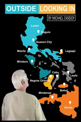 Desde fuera hacia dentro - Outside Looking in