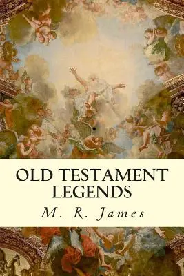 Leyendas del Antiguo Testamento - Old Testament Legends