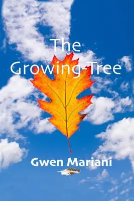 El árbol en crecimiento - The Growing-Tree