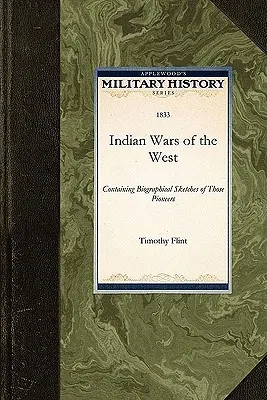 Guerras indias del Oeste - Indian Wars of the West